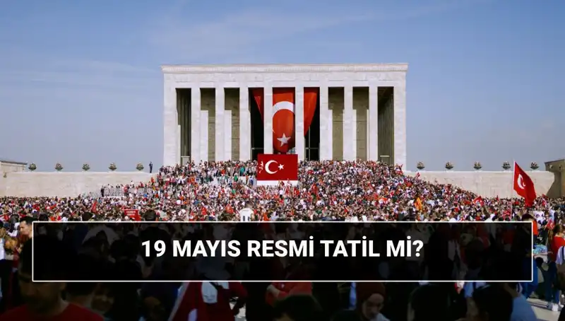 19 Mayıs: Tarihin Akışını Değiştiren Günün Anlamı ve Önemi