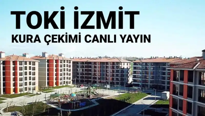 TOKİ Kocaeli Kura Çekimi Ne Zaman? Canlı Yayın Bilgileriyle İşte Her Şey!
