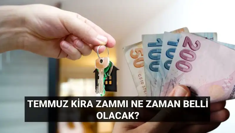 Kira Zamları için Gözler TÜİK’e Çevrildi: Temmuz’da Ne Olacak?