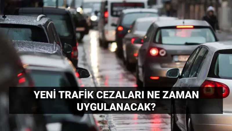 2025 Yılına Özel Yeni Trafik Cezaları ve Zamlı Fiyatlar Açıklandı